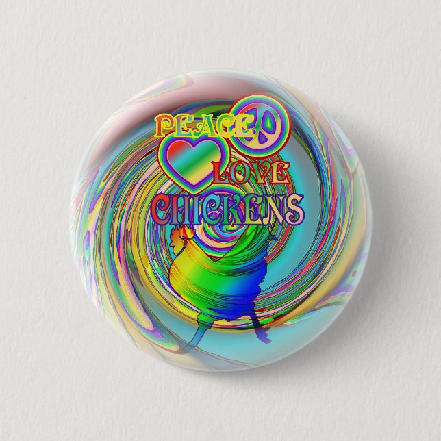 Peace, Love, and Chickens 2 Inch Round Button (Front)