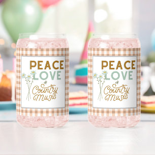 Peace Love and Country Music Can Glass