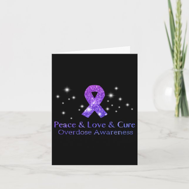 Peace Love And Cure Opioid Overdose Awareness  Card (Front)