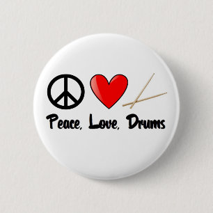 Peace, Love, and Drums 2 Inch Round Button