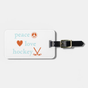 Peace Love and Hockey Luggage Tag