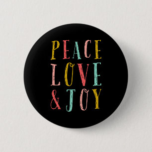 Peace Love And Joy Whimsical Holiday Toddler  2 Inch Round Button