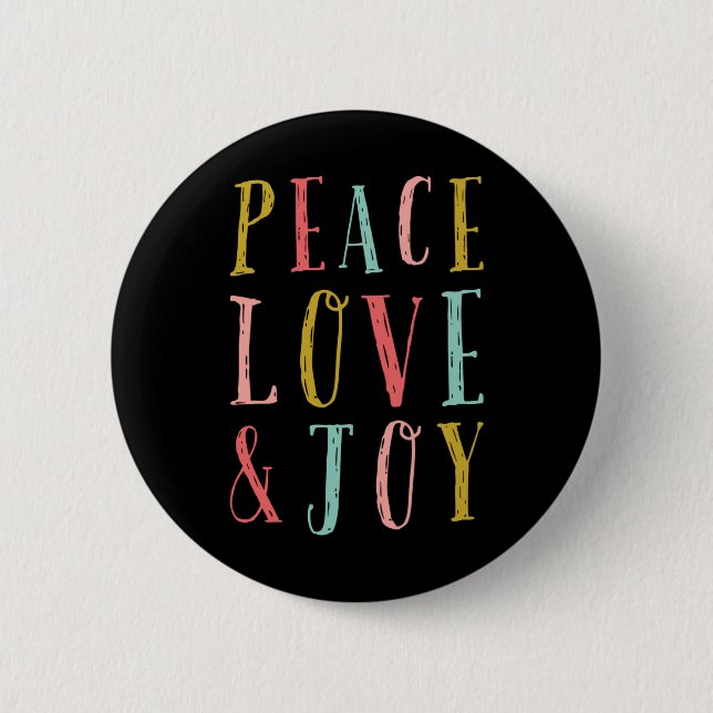 Peace Love And Joy Whimsical Holiday Toddler T Shi 2 Inch Round Button (Front)