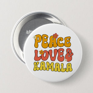 Peace Love and Kamala  3 Inch Round Button