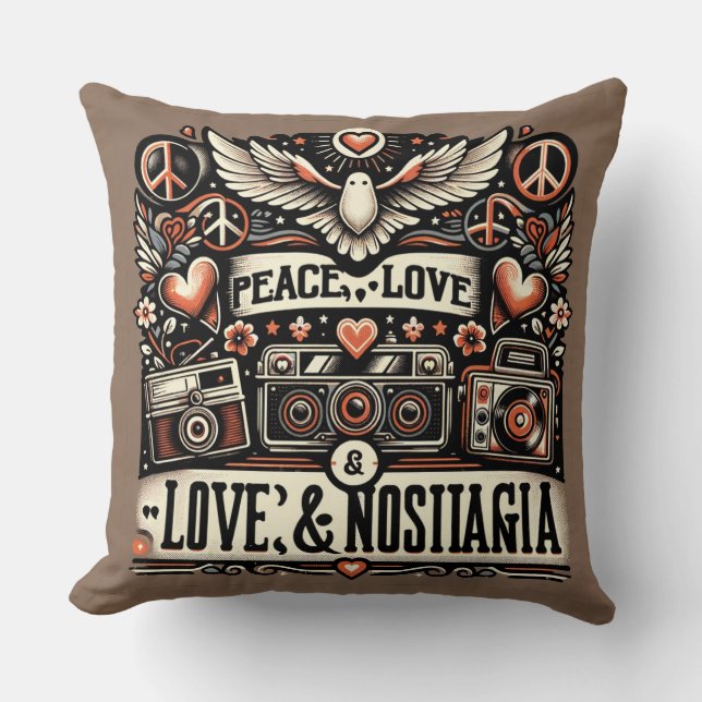 Peace, Love, and Nostalgia: Retro Typography Quote Throw Pillow (Front)