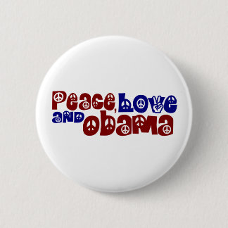 Peace Love And Obama 2 Inch Round Button