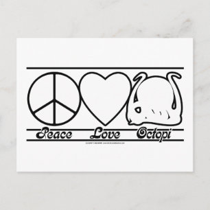 Peace Love and Octopi Postcard