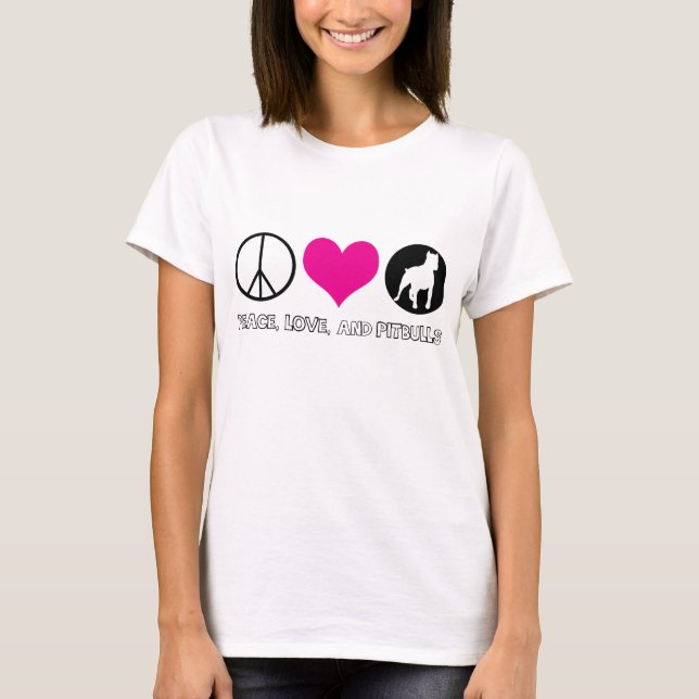 Peace, Love, and Pitbulls Ladies T-shirt (Front)