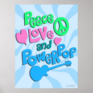 Peace Love and Powerpop! The Poster