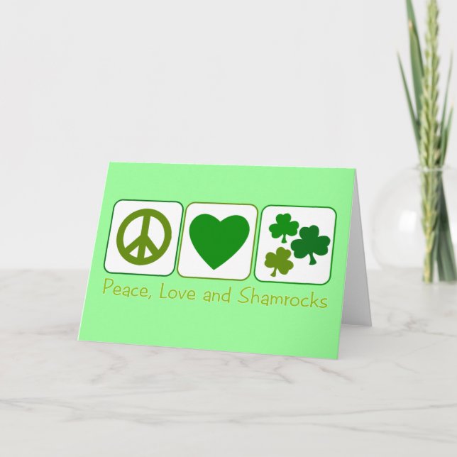 Peace, Love and Shamrocks Card (Front)