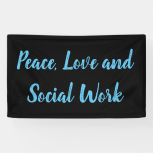 Peace, Love and Social Work  Banner