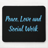 Peace, Love and Social Work 