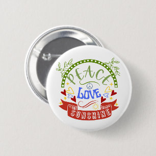 Peace, Love and Sunshine 2 Inch Round Button