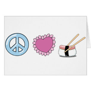 Peace Love and Sushi