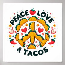 Peace, Love, and Tacos Digital Download - Perfect 