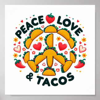 Peace, Love, and Tacos Digital Download - Perfect  Poster
