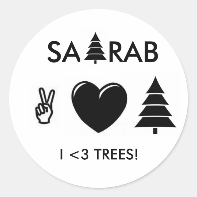 PEACE LOVE AND TREES! CLASSIC ROUND STICKER (Front)