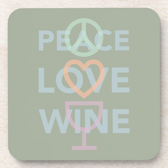 Peace, Love and Wine Coaster (Front)