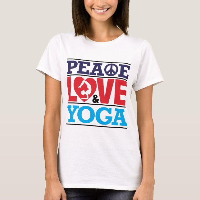 Peace, Love and Yoga Shirt (Front)