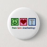 Peace Love Anesthesiology