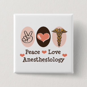 Peace Love Anesthesiology Button