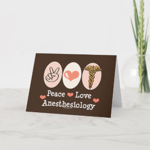 Peace Love Anesthesiology Greeting Card