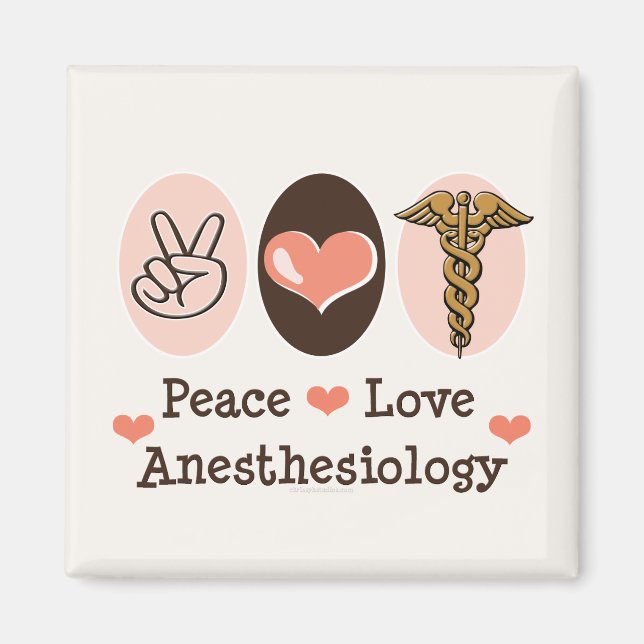 Peace Love Anesthesiology Magnet (Front)