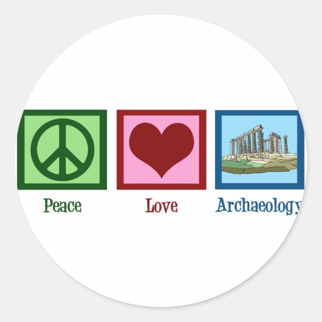 Peace Love Archaeology Classic Round Sticker (Front)
