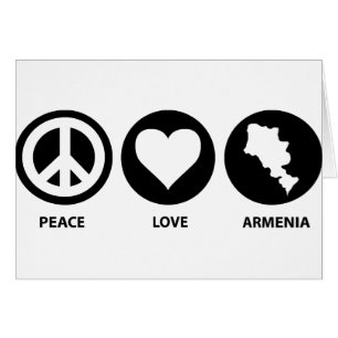 Peace Love Armenia