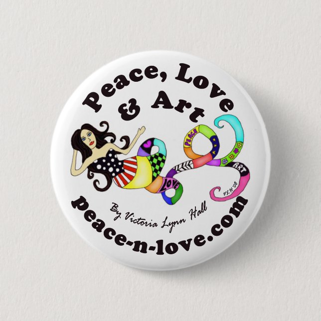 Peace, Love & Art Mermaid Promotional Button (Front)