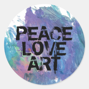 PEACE LOVE ART type + abstract art Classic Round Sticker