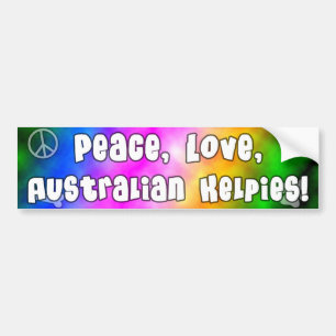 Peace Love Australian Kelpies Bumper Sticker