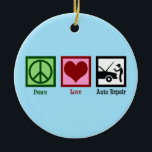 Peace Love Auto Repair Car Mechanic Ceramic Ornament<br><div class="desc">Peace Love Auto Repair. A cool automobile repairman gift for a car mechanic at an automotive mechanic shop,  vehicle technician,  or service department that fixes cars.</div>