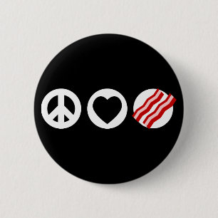 Peace Love Bacon 2 Inch Round Button