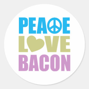 Peace Love Bacon Classic Round Sticker