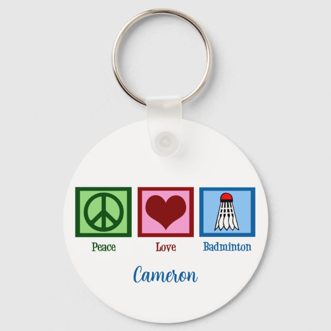 Peace Love Badminton Custom Keychain (Front)