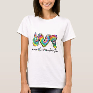 Peace Love Badminton Funny Tie Dye Badminton Lover T-Shirt