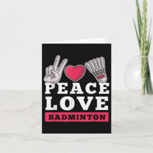 Peace Love Badminton Player Heart Shuttle Sport Pl Card