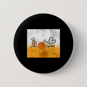 Peace Love Basketball 2 Inch Round Button