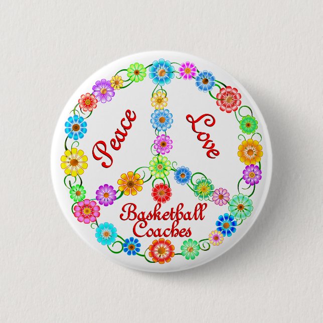 PEACE LOVE BASKETBALL COACHES 2 INCH ROUND BUTTON (Front)
