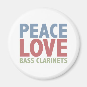 Peace Love Bass Clarinets Magnet
