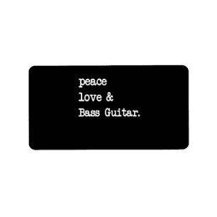 Peace Love & Bass Guitar Musician Guitaris Label