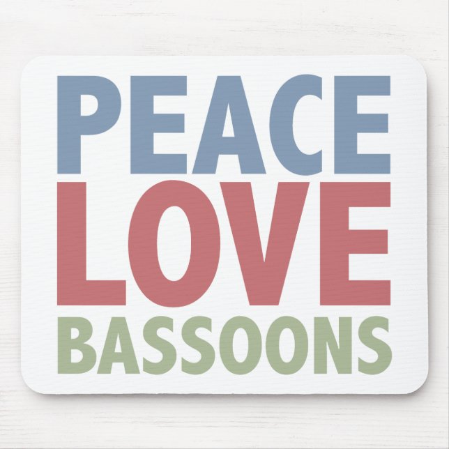 Peace Love Bassoons Mouse Pad (Front)