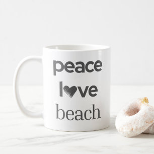 Peace Love Beach -Coastal Life- Sun Sea Lover Tea Coffee Mug