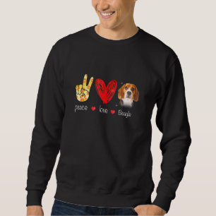 Peace Love Beagle Dog Beagle Dog Sweatshirt