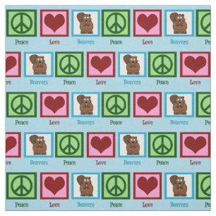 Peace Love Beavers Fabric
