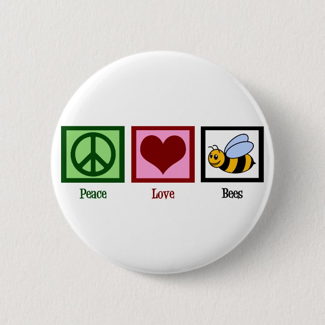 Peace Love Bees 2 Inch Round Button (Front)