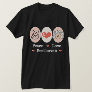 Peace Love Beethoven T shirt