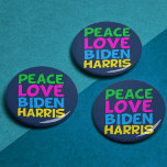 Peace Love Biden Harris 1 Inch Round Button<br><div class="desc">Cute Joe Biden Kamala Harris 2024 election button for a progressive democrat who loves fun,  colorful political designs. Peace Love Biden Harris.</div>