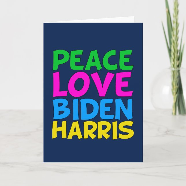 Peace Love Biden Harris Card (Front)